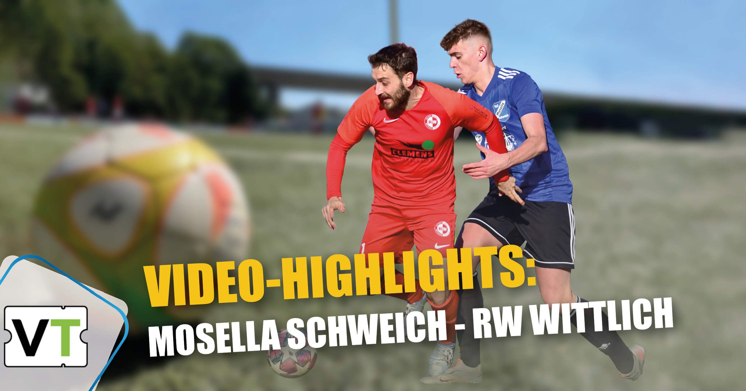 Zeikampf Spieler TuS Mosella Schweich und SV RW Wittlich