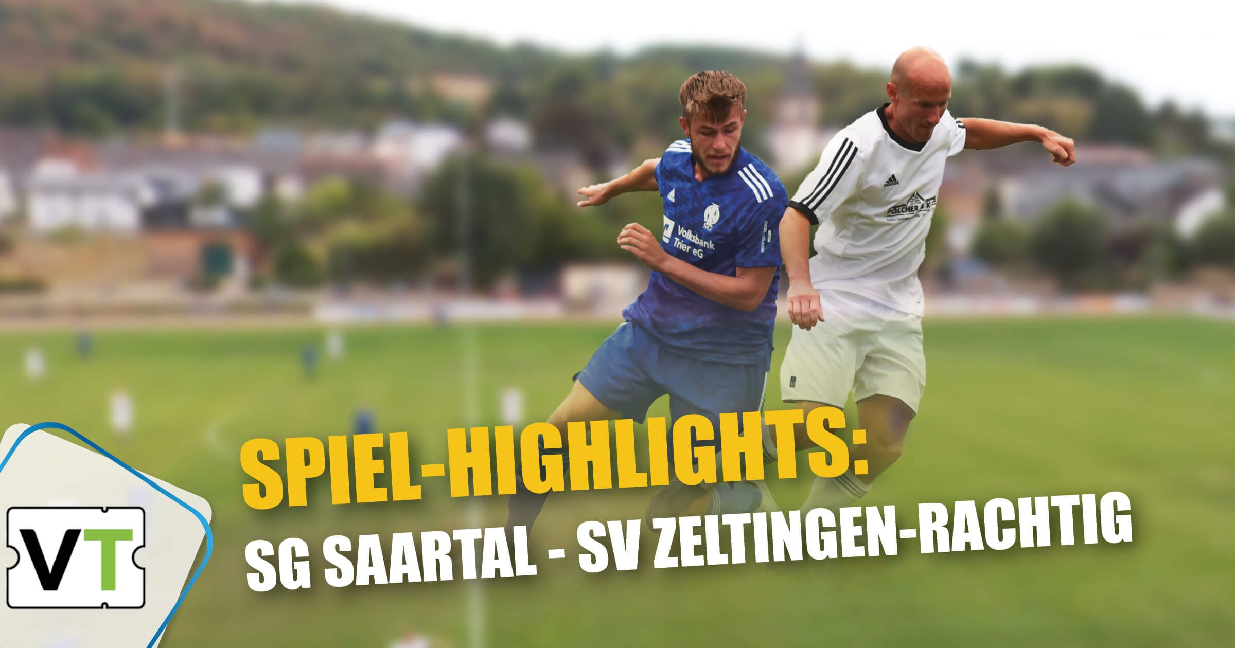 SG Saartal gegen SV Zeltingen-Rachtig