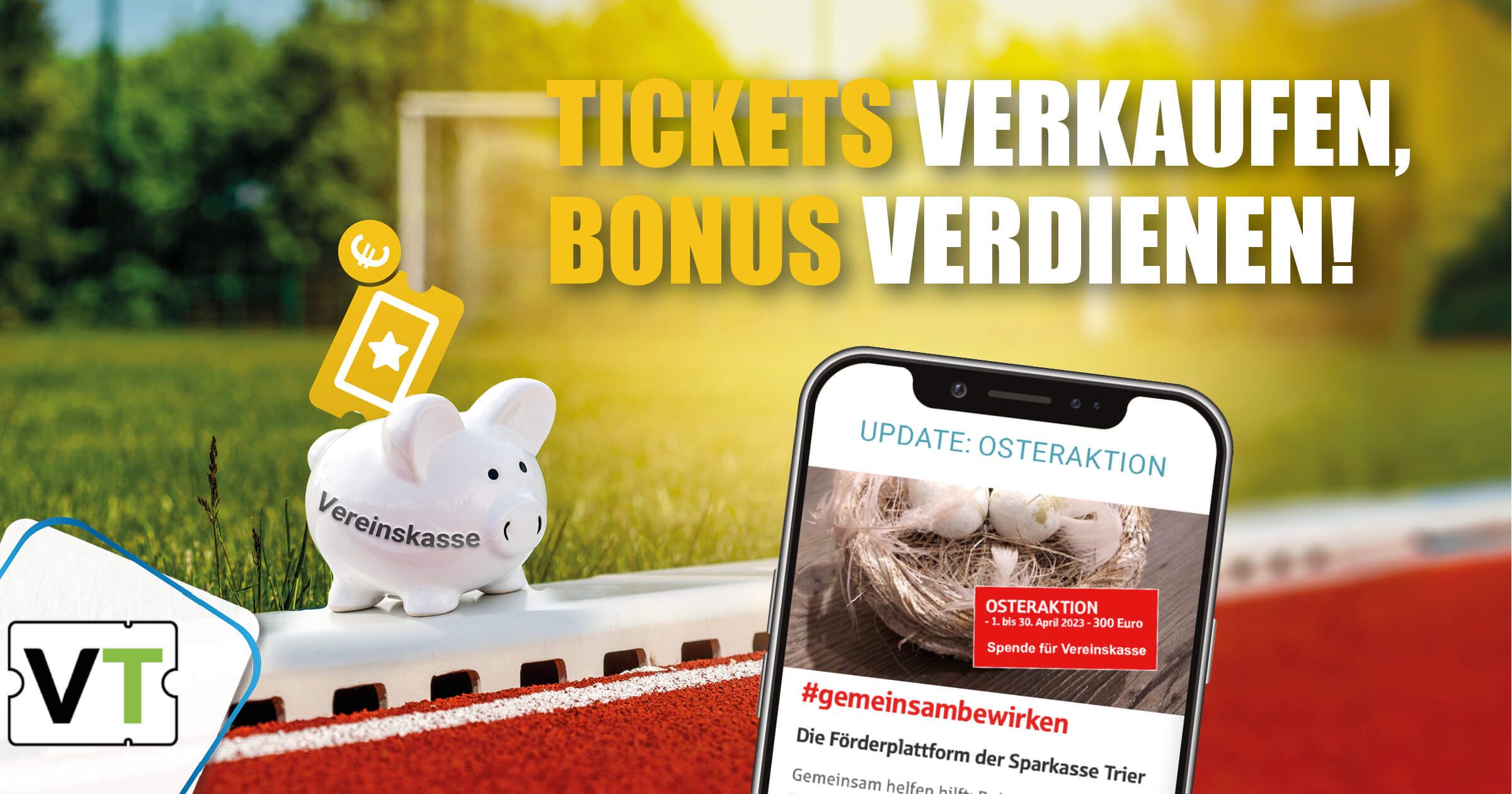 Mit dem Ticketbonus von Vereinsticket klingelt die Vereinskasse